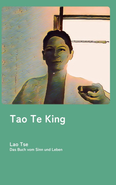 Tao te king - Lao Tse