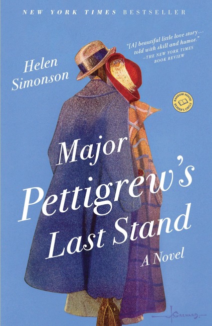 Major Pettigrew's Last Stand - Helen Simonson