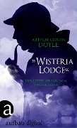 Cover-Bild zum Titel 'Wisteria Lodge' von 'Arthur Conan Doyle'