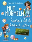 Cover-Bild zum Titel 'Mutmurmeln für den ersten Schultag (Deutsch-Arabisch)' von 'Sarah Welk'