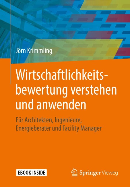 Wirtschaftlichkeitsbewertung verstehen und anwenden - Jörn Krimmling