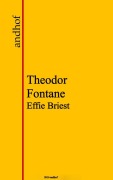 Effie Briest - Theodor Fontane
