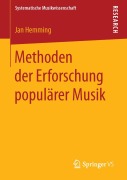 Cover-Bild zum Titel 'Methoden der Erforschung populärer Musik' von 'Jan Hemming'