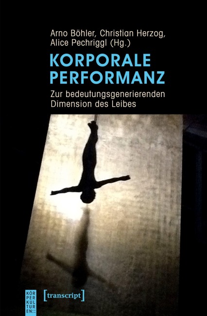 Korporale Performanz - 