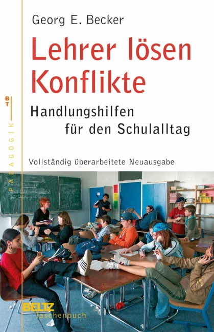 Lehrer lösen Konflikte - Georg E. Becker