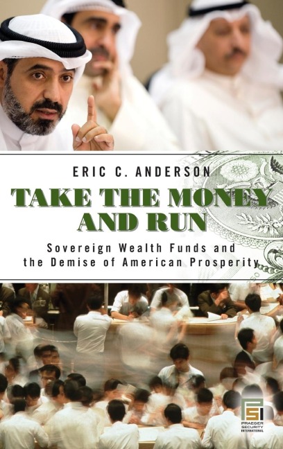 Take the Money and Run - Eric Anderson