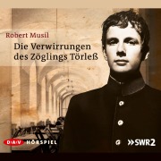 Cover-Bild zum Titel 'Die Verwirrungen des Zöglings Törleß' von 'Robert Musil'