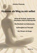 Cover-Bild zum Titel 'Hypnose als Weg zu mir selbst' von 'Günther Plamenig'