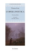 Cover-Bild zum Titel 'L' opera poetica. Testo inglese a fronte' von 'Thomas Gray'