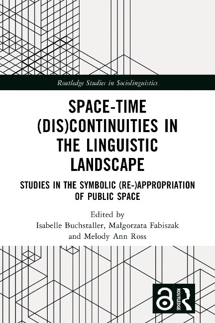 Space-Time (Dis)continuities in the Linguistic Landscape - 