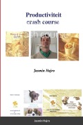 Cover-Bild zum Titel 'Productiviteit crash course' von 'Jasmin Hajro'