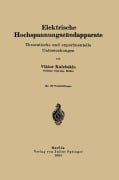 Cover-Bild zum Titel 'Elektrische Hochspannungszündapparate' von 'Viktor Kulebakin'