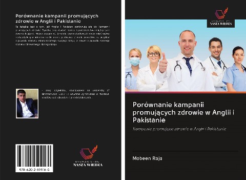 Porównanie kampanii promuj¿cych zdrowie w Anglii i Pakistanie - Mobeen Raja