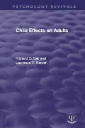 Cover-Bild zum Titel 'Child Effects on Adults' von 'Richard Q. Bell, Lawrence V. Harper'