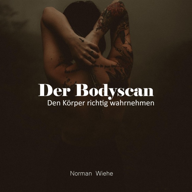 Der Bodyscan - Norman Wiehe, Audeeyah