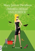 Cover-Bild zum Titel 'Zweimal Hölle und zurück' von 'Mary Janice Davidson'