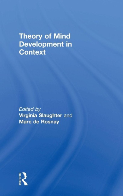 Theory of Mind Development in Context - 
