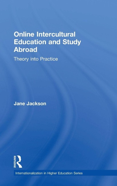 Online Intercultural Education and Study Abroad - Jane Jackson