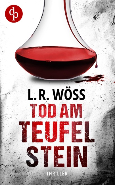 Tod am Teufelstein - L. R. Wöss