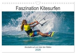 Cover-Bild zum Titel 'Faszination Kitesurfen (Wandkalender 2026 DIN A4 quer), CALVENDO Monatskalender' von 'Michael Fahrenbach'