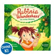 Cover-Bild zum Titel 'Rubinia Wunderherz, die mutige Waldelfe (Band 1) - Der magische Funkelstein' von 'Karen Christine Angermayer'