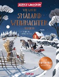 Wie wir in Småland Weihnachten feierten - Astrid Lindgren