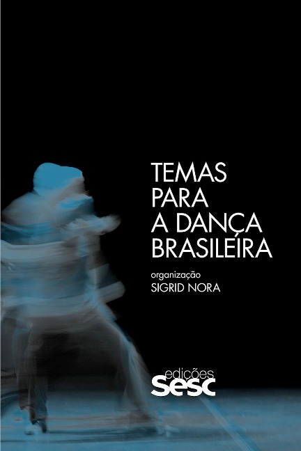 Temas para a dança brasileira - 