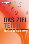 Cover-Bild zum Titel 'Das Ziel 2' von 'Eliyahu M. Goldratt'