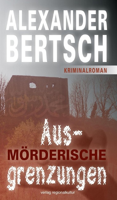 Mörderische Ausgrenzungen - Alexander Bertsch