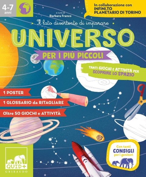 Universo per i più piccoli. Tanti giochi e attività per scoprire lo spazio - 