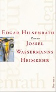 Cover-Bild zum Titel 'Jossel Wassermanns Heimkehr' von 'Edgar Hilsenrath'