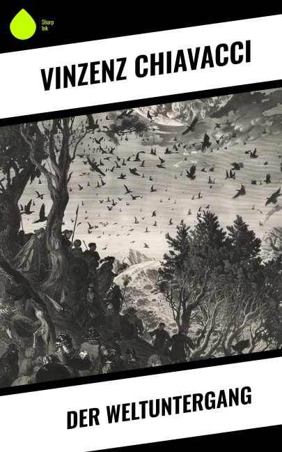 Der Weltuntergang - Vinzenz Chiavacci