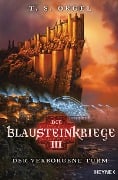 Cover-Bild zum Titel 'Die Blausteinkriege 3 - Der verborgene Turm' von 'T. S. Orgel'