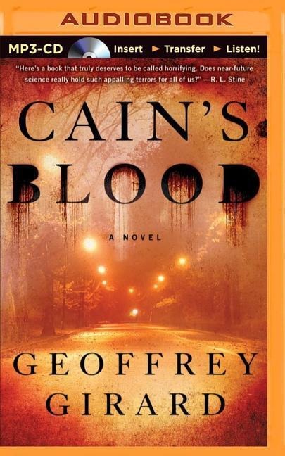 Cain's Blood - Geoffrey Girard