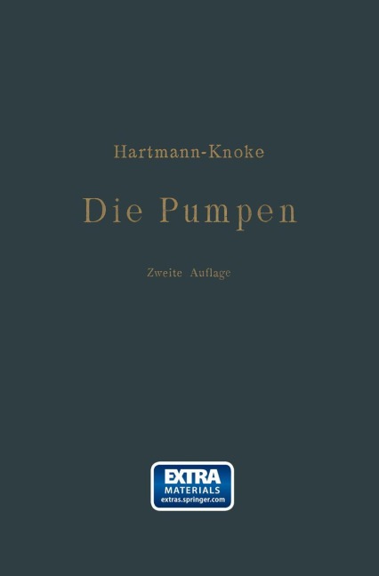 Die Pumpen - Konrad Hartmann, J. Oskar Knoke