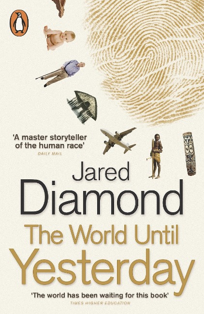 The World Until Yesterday - Jared Diamond