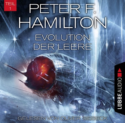 Evolution der Leere, Teil 1 - Peter F. Hamilton