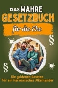 Cover-Bild zum Titel 'Das wahre Gesetzbuch für die Ehe' von 'Leon Schröder'