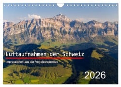 Luftaufnahmen der Schweiz (Wandkalender 2026 DIN A4 quer), CALVENDO Monatskalender - Tis Meyer