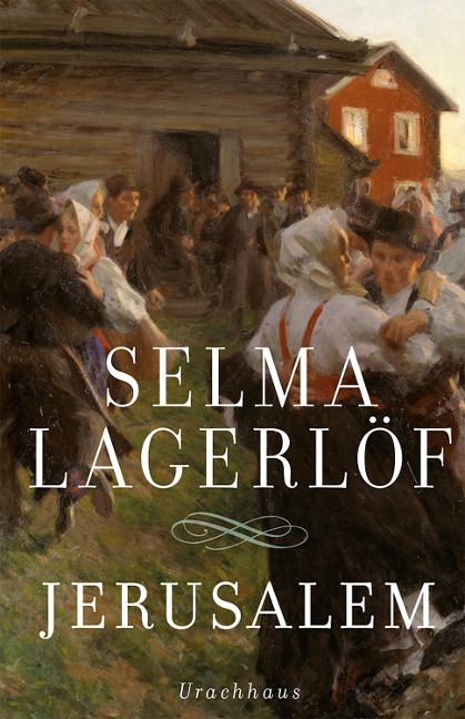 Jerusalem - Selma Lagerlöf
