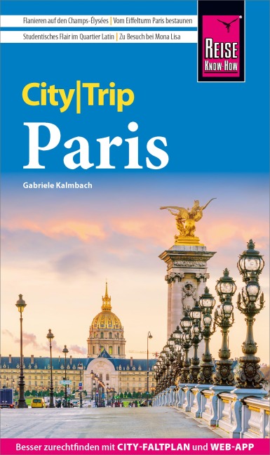 Reise Know-How CityTrip Paris - Gabriele Kalmbach