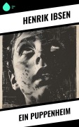 Cover-Bild zum Titel 'Ein Puppenheim' von 'Henrik Ibsen'