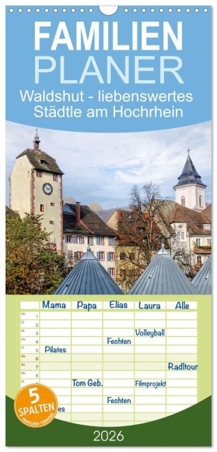 Familienplaner 2026 - Waldshut - liebenswertes Städtle am Hochrhein mit 5 Spalten (Wandkalender, 21 x 45 cm) CALVENDO - Liselotte Brunner-Klaus