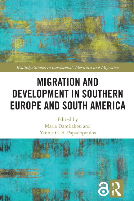 Migration and Development in Southern Europe and South America - 