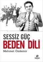 Sessiz Güc Beden Dili - Mehmet Özdemir