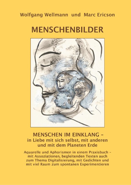 MENSCHENBILDER - Wolfgang Wellmann, Marc Ericson