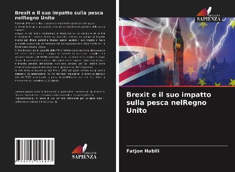 Brexit e il suo impatto sulla pesca nelRegno Unito - Fatjon Habili