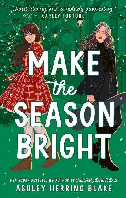 Make the Season Bright - Ashley Herring Blake