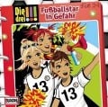 Die drei !!! 24. Fußballstar in Gefahr (drei Ausrufezeichen) - 