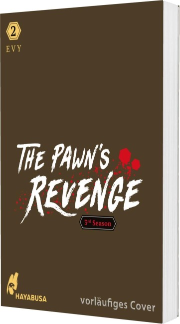 The Pawn's Revenge - 3rd Season 2 - Evy